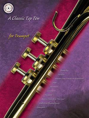Classic Top Ten for Trumpet: Solo de Trompette