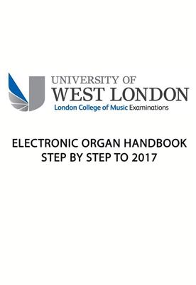 Lcm Electronic Organ Handbook Step by Step to 2017