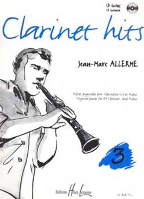 Jean-Marc Allerme: Clarinet hits Vol.3: Clarinette et Accomp.