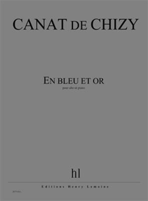 Edith Canat De Chizy: En bleu et or: Alto et Accomp.