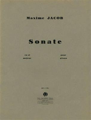 Maxime Jacob: Sonate en si majeur: Solo de Piano