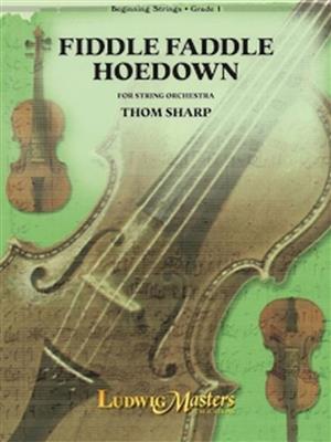 Thom Sharp: Fiddle Faddle Hoedown: Orchestre à Cordes