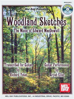 Edward McDowell: Woodland Sketches: Solo pour Guitare