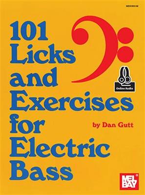 Gutt: 101 Licks and Exercises for Electric Bass: Solo pour Guitare Basse