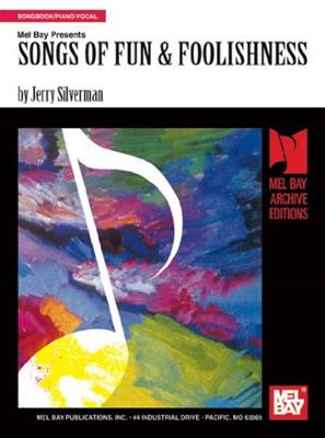 Songs Of Fun and Foolishness: Chant et Piano