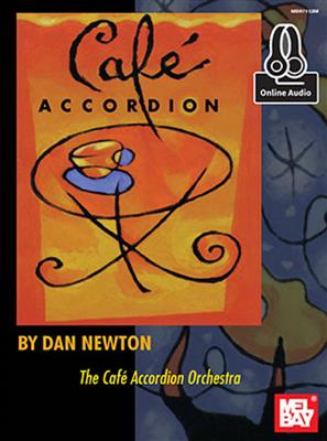 Dan Newton: Cafe Accordion: Solo pour Accordéon