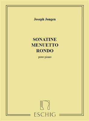 Joseph Jongen: Sonatine Menuetto Et Rondo Piano: Solo de Piano