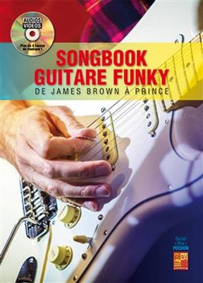 Daniel Pochon: Songbook Guitare Funky: Solo pour Guitare