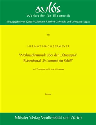Helmut Huchzermeyer: Weihnachtsmusik: Ensemble de Cuivres