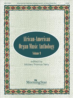 David Hurd: African-American Organ Music Anthology, Volume 9: Orgue