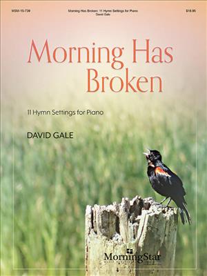 David Gale: Morning Has Broken: Solo de Piano