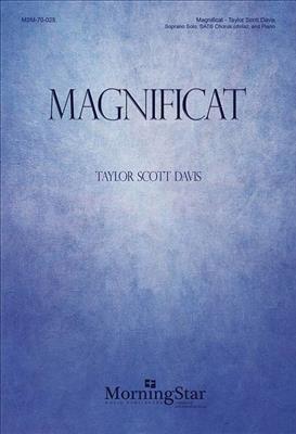 Taylor Scott Davis: Magnificat: Chœur Mixte et Ensemble
