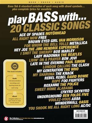 Play Bass With 20 Classic Songs: Solo pour Guitare Basse