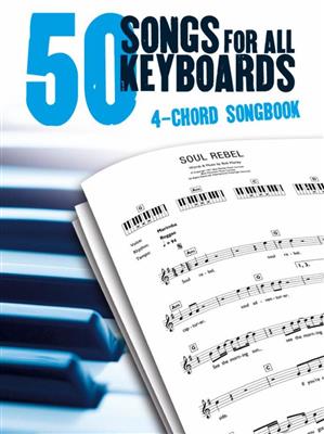 50 Songs For All Keyboards: 4 Chord Songbook: Clavier