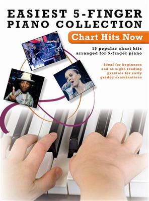 Easiest 5-Finger Piano Collection: Chart Hits Now: Solo de Piano