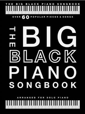 The Big Black Piano Songbook: Piano Facile