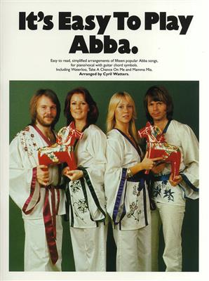 ABBA: It's Easy To Play Abba: Solo de Piano