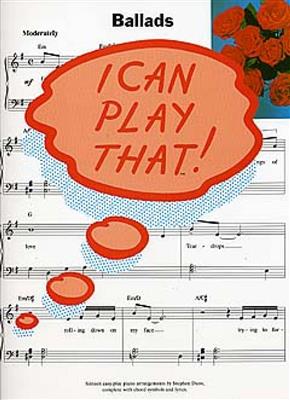 I Can Play That! Ballads: (Arr. Stephen Duro): Solo de Piano