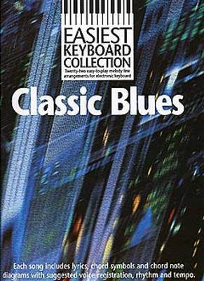 Easiest Keyboard Collection: Classic Blues: Clavier