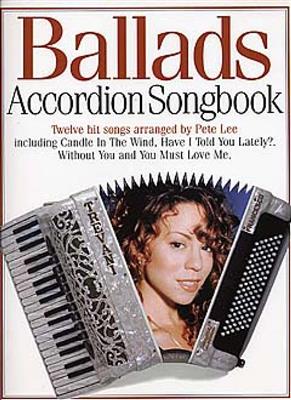 Ballads Accordion Songbook: Solo pour Accordéon