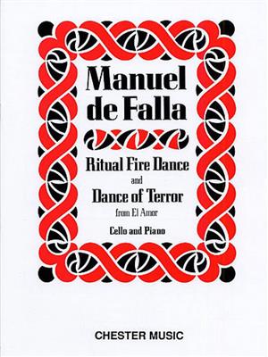 Manuel de Falla: Ritual Fire Dance / Dance of Terror: Violoncelle et Accomp.