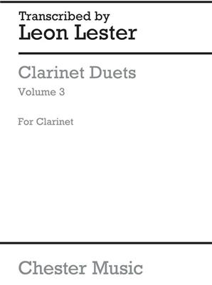 Leon Lester: Clarinet Duets Volume 3: Duo pour Clarinettes
