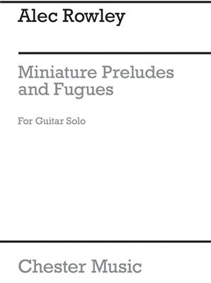 Miniature Preludes And Fugues: Solo pour Guitare