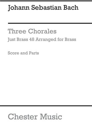 Johann Sebastian Bach: Three Chorales: (Arr. Peter Reeve): Ensemble de Cuivres