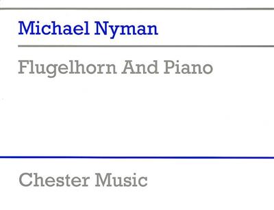 Michael Nyman: Flugelhorn And Piano: Trompette et Accomp.