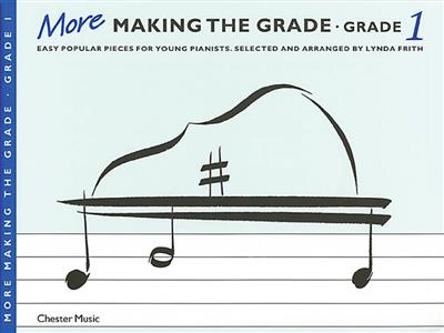 More Making The Grade 1: (Arr. Lynda Frith): Solo de Piano
