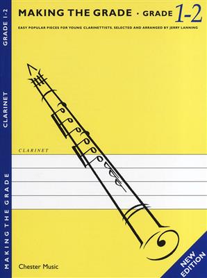 Making The Grade: Grade One And Two: (Arr. Jerry Lanning): Clarinette et Accomp.