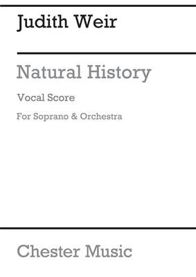 Judith Weir: Natural History: Orchestre et Voix