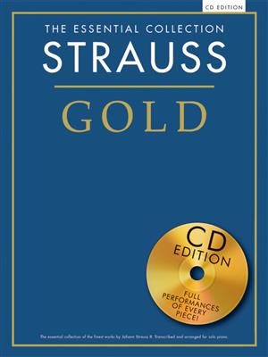The Essential Collection Strauss Gold (CD Edition): Solo de Piano
