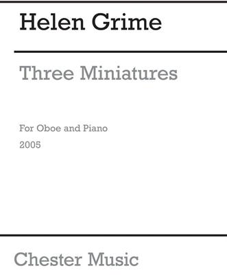 Helen Grime: Three Miniatures: Hautbois et Accomp.