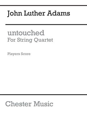 John Luther Adams: Untouched: Cordes (Ensemble)
