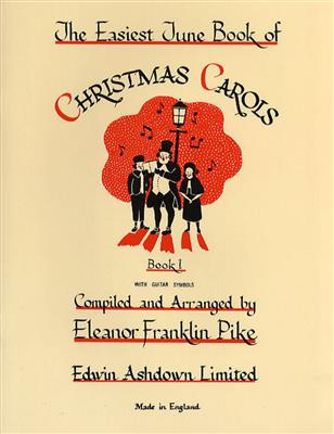 The Easiest Tune Book Of Christmas Carols: Voix Hautes et Piano/Orgue