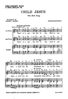 Pyotr Ilyich Tchaikovsky: Child Jesus Two Part Song: Chant et Piano