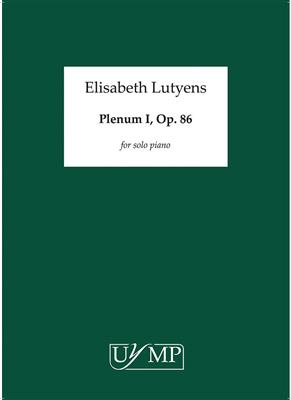 Elisabeth Lutyens: Plenum 1 Op.87: Solo de Piano