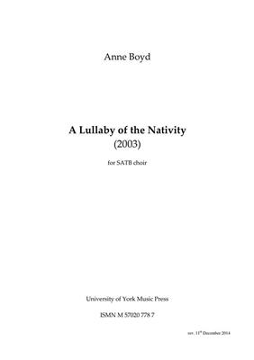 Anne Boyd: A Lullaby Of The Nativity: Chœur Mixte et Accomp.