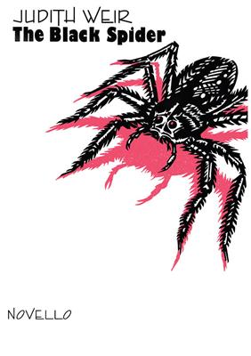 Judith Weir: The Black Spider: Chœur Mixte et Ensemble