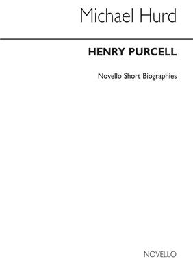 Henry Purcell: Purcell: Novello Short Biography