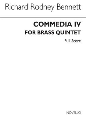 Richard Rodney Bennett: Commedia IV: Ensemble de Cuivres
