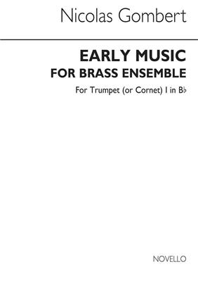 Lawson: Early Music For Brass Ensemble (Trumpet 1): Ensemble de Cuivres
