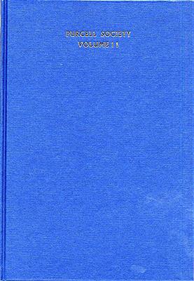 Henry Purcell: Purcell Society Volume 11: Chœur Mixte et Ensemble