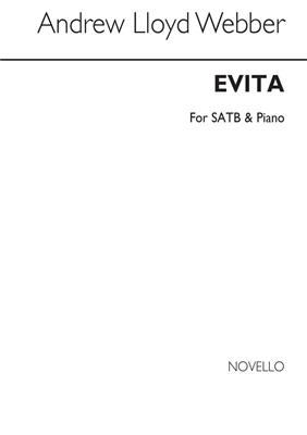 Andrew Lloyd Webber: Evita Choral Suite: Chœur Mixte et Accomp.