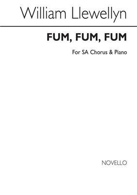 Fum, Fum, Fum: (Arr. William Llewellyn): Chant et Piano