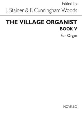 Village Organist Book 5: Orgue