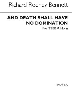 Richard Rodney Bennett: And Death Shall Have No Dominion: Solo pour Cor Français