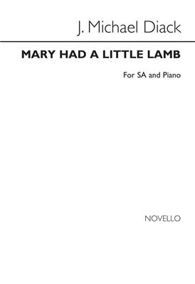 Mary Had A Little Lamb: Voix Hautes et Piano/Orgue