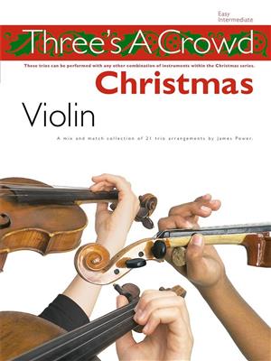 Three's A Crowd: Christmas Violin: Violons (Ensemble)